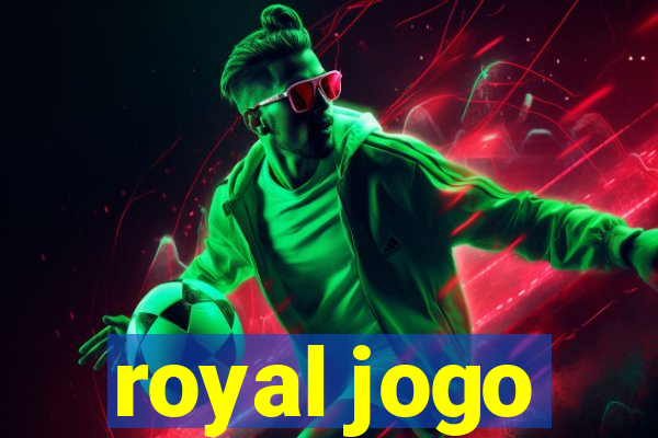 royal jogo