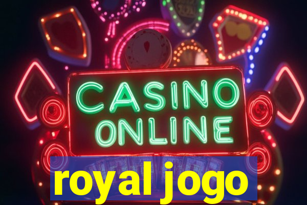 royal jogo