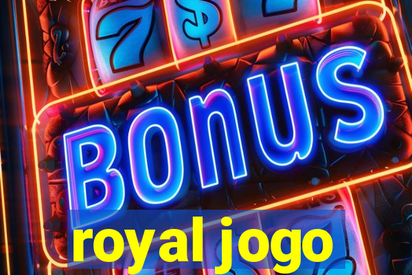 royal jogo