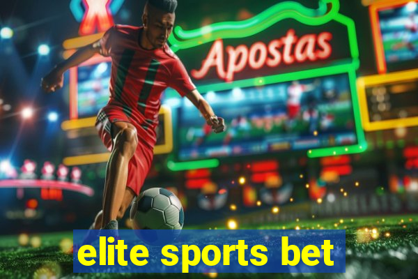 elite sports bet