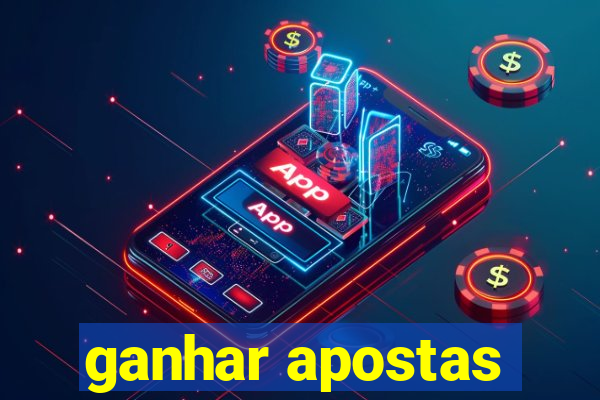 ganhar apostas