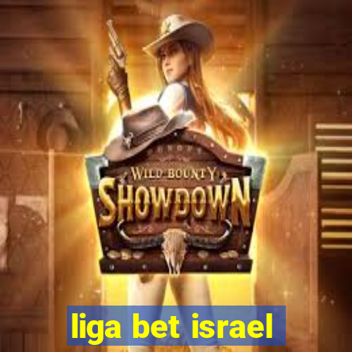 liga bet israel