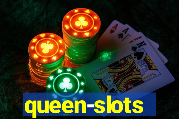 queen-slots