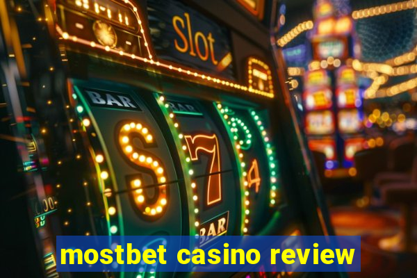 mostbet casino review