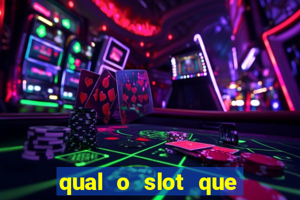 qual o slot que mais paga