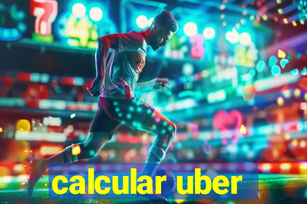 calcular uber