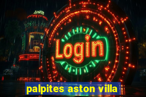 palpites aston villa