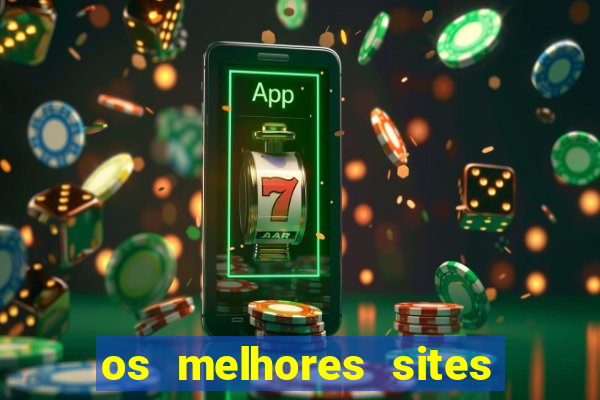 os melhores sites de jogo