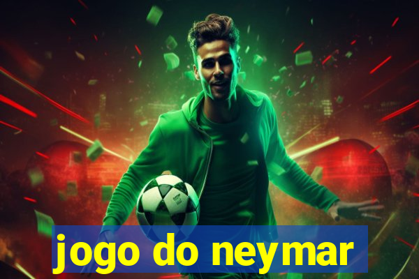 jogo do neymar