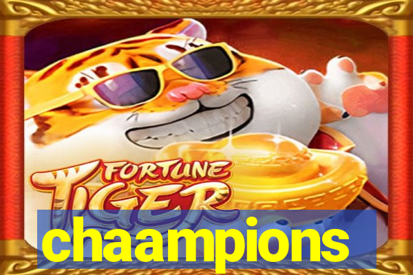 chaampions