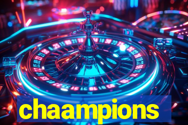 chaampions