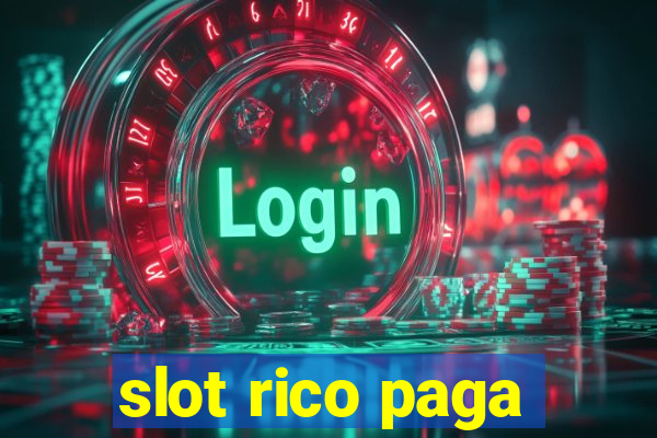 slot rico paga