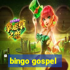 bingo gospel