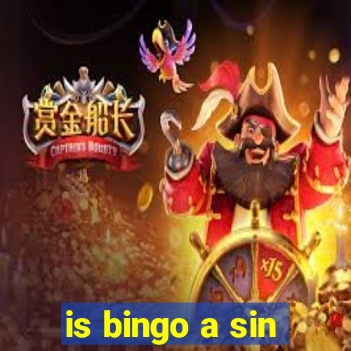 is bingo a sin