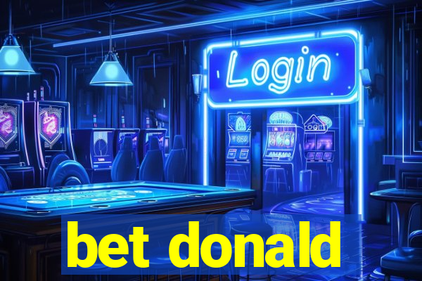 bet donald