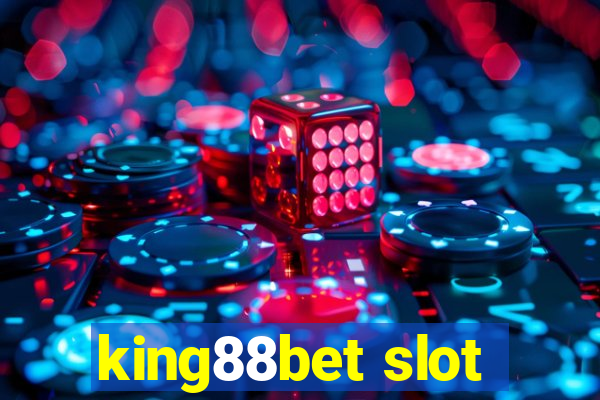 king88bet slot