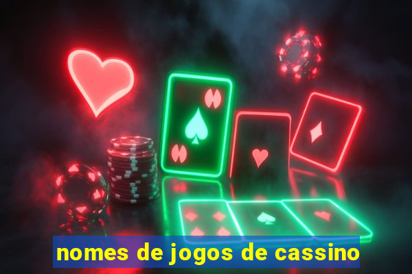 nomes de jogos de cassino