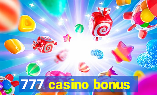 777 casino bonus