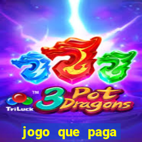 jogo que paga dinheiro de verdade sem precisar depositar