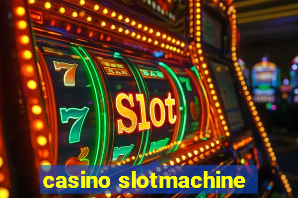 casino slotmachine