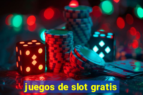 juegos de slot gratis