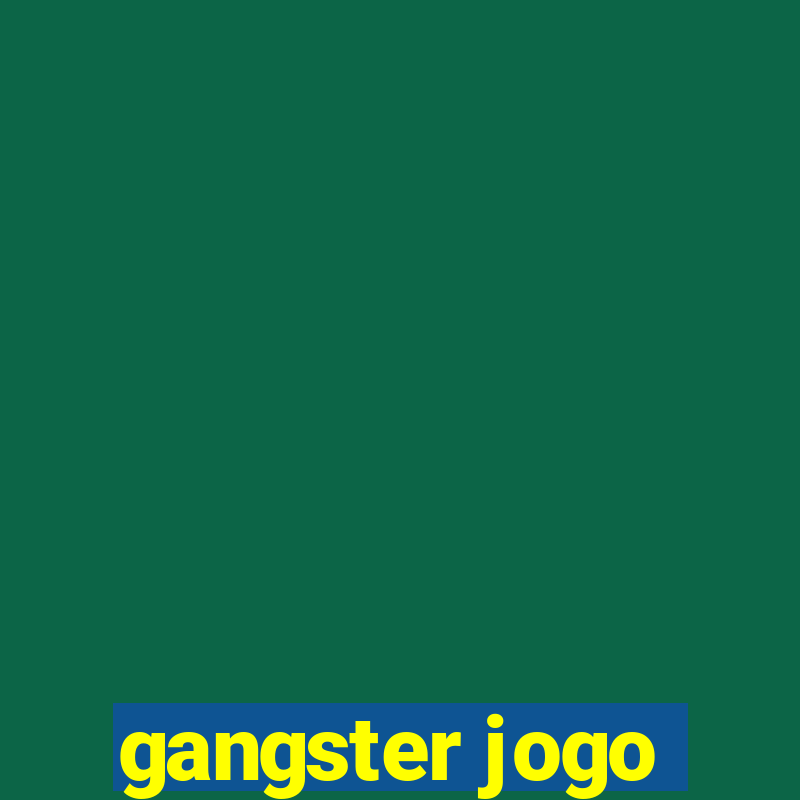 gangster jogo