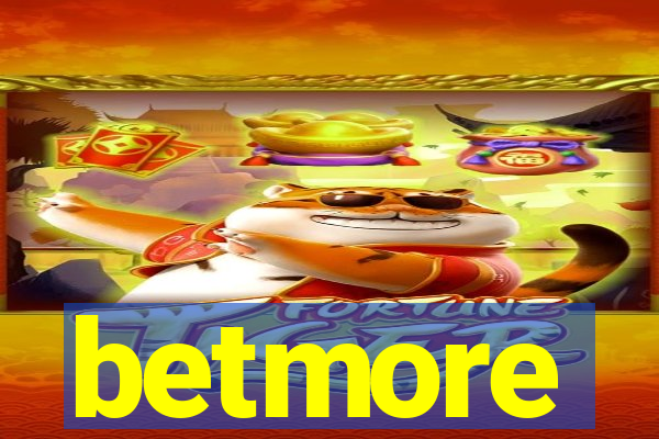 betmore