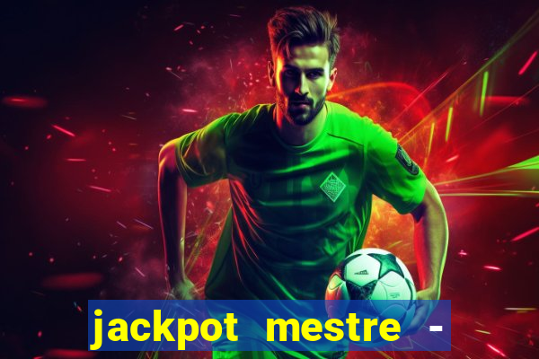 jackpot mestre - casino slots