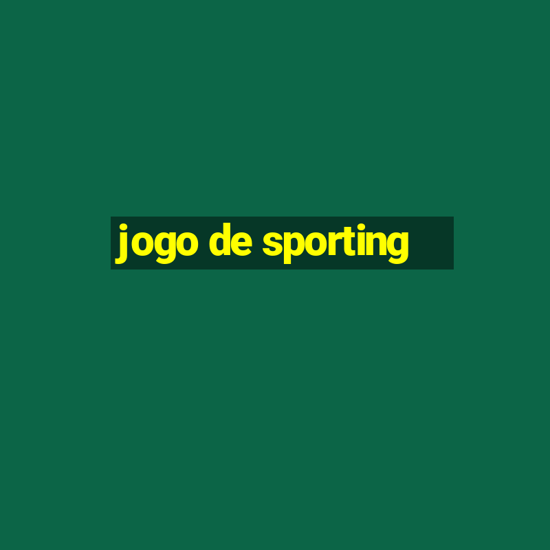 jogo de sporting