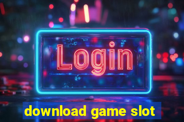 download game slot