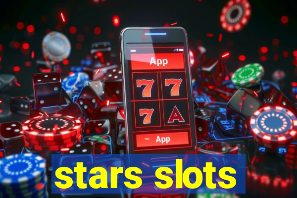 stars slots