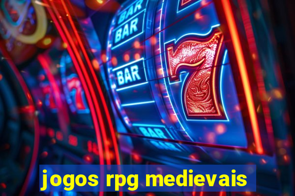 jogos rpg medievais