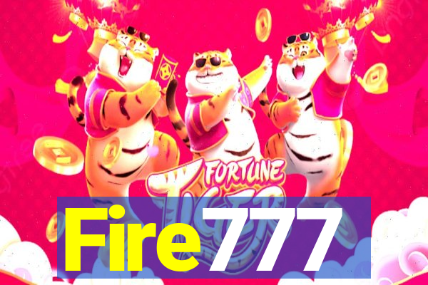 Fire777