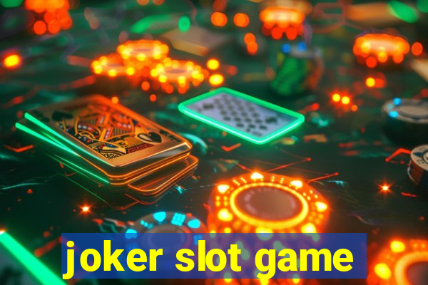 joker slot game