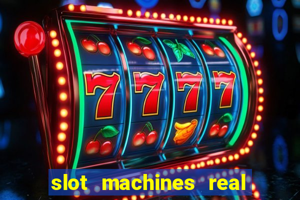 slot machines real money online