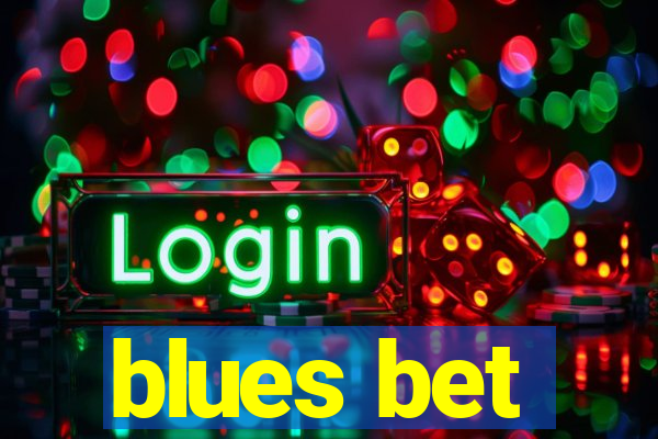 blues bet