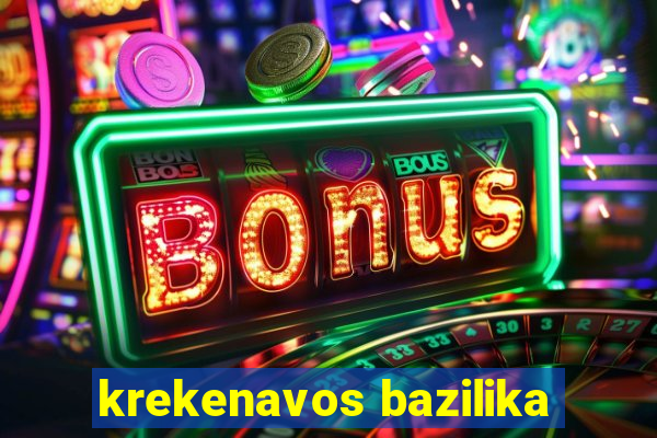 krekenavos bazilika