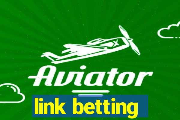 link betting