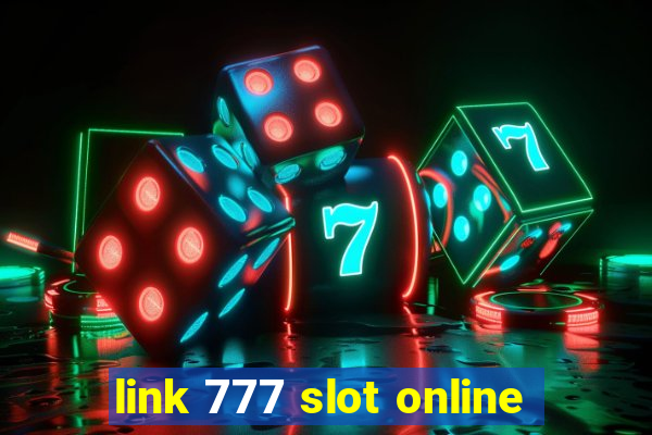 link 777 slot online