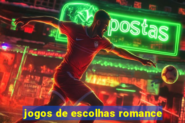 jogos de escolhas romance