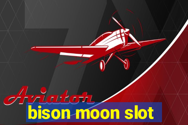 bison moon slot