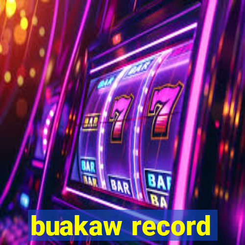 buakaw record