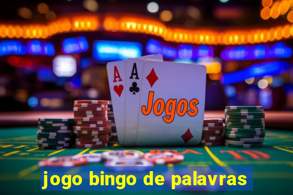 jogo bingo de palavras