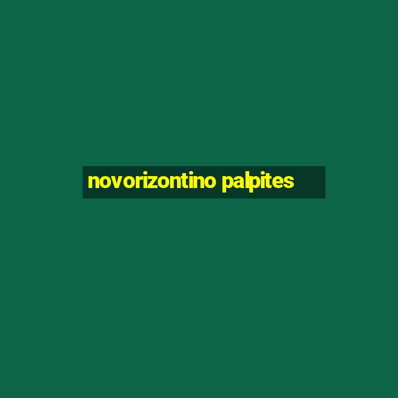 novorizontino palpites