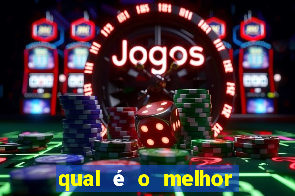 qual é o melhor jogo do tigrinho