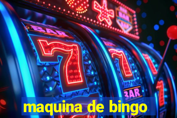 maquina de bingo