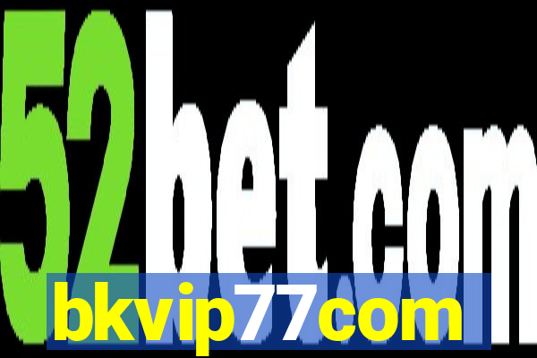 bkvip77com