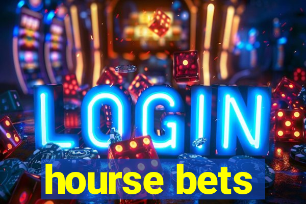 hourse bets