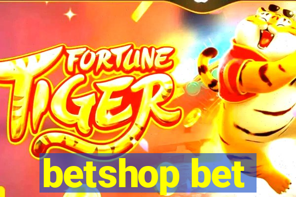 betshop bet