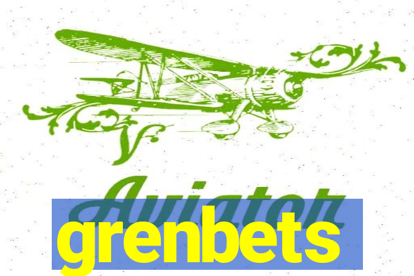 grenbets